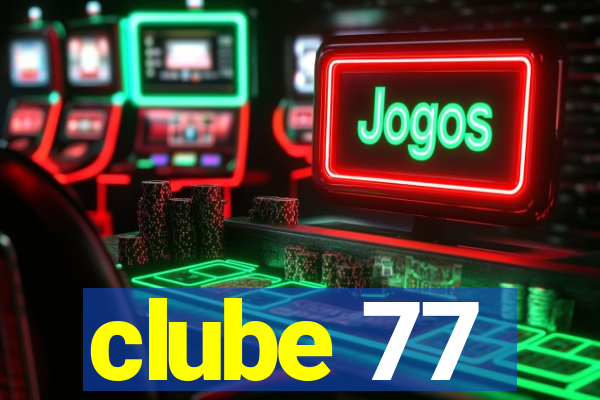 clube 77